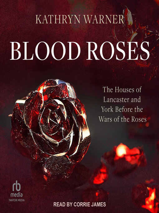 Title details for Blood Roses by Kathryn Warner - Available